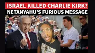 Did Israel Assassinate Charlie Kirk?