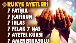 7 Fatihah 7 Ayatul Kursi 7 Amanarrasulu 7 Kafirun 7 Ikhlas 7 Falaq 7 Nas Ruqyah - Ömer Yakan