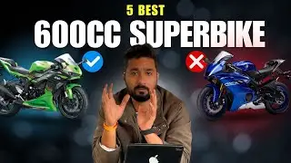 Top 5 600CC Superbike Under 10 Lakh in India.