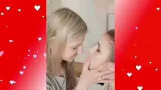 🔥🔥 Most romantic and passionate Lesbian kisses_GcK2C4grAbs #000 #001_j2shws