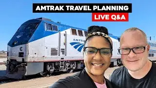 Amtrak 2024 Travel Planning Live Q&A