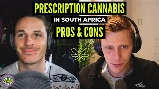 Exploring Prescription Cannabis in South Africa: Pros and Cons