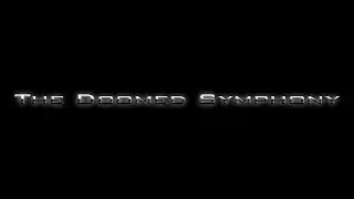 The Doomed Symphony (D3 Doom 3 Doom3 MCS)