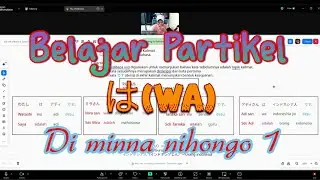 PEMBAHASAN PARTIKEL WA (は）DI MINNA NIHONGGO 1