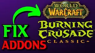 TBC Anniversary ADDON FIX for WoW Pre-Patch