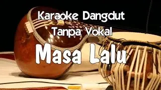 Karaoke Masa Lalu (Tanpa Vokal)
