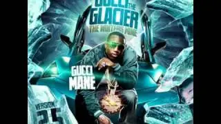 3. Choppa Choppa Down | Gucci Mane the Glacier 2.5 MIXTAPE