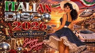 Italo Disco 2026  - Sabrina Salerno 💕 | Modern Talking Vibes