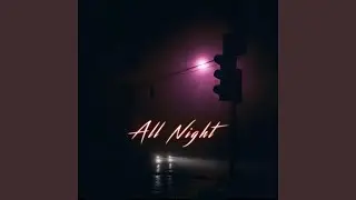 All Night