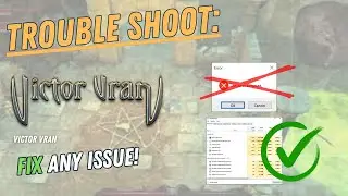 VICTOR VRAN – How to Fix Crashing, Lagging, Freezing, black screen…– Full Tutorial