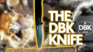 Did we make THE BEST KNIFE IN THE WORLD!? The DBK Bushcrafter Knife