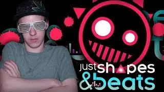 JUST SHAPES & BEATS - ИГРАЮ В ПЕРВЫЙ РАЗ. ПРОШЁЛ ВСЮ ИГРУ И ФИНАЛЬНОГО БОССА