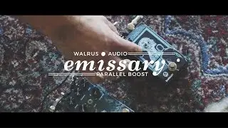 Walrus Audio Pedal Play: Emissary Parallel Boost