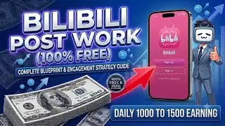 Bilibili App Post Work Complete Tutorial 📱 | How to Upload & Earn Money Online | Without Investment