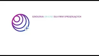 Wsparcie dla Firm Sprzątających - szkolenia ON-LINE