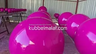 Büyük Ebatlı Dekorasyon Küreleri Üretimi