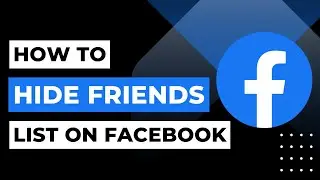 How to Hide Friends List on Facebook | 2023