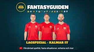Lagspecial: Kalmar FF - Allsvenskan Fantasy