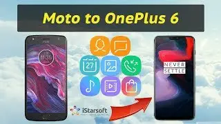 How to Transfer Data from Moto to OnePlus 6