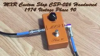 MXR Phase 90 Script Demo
