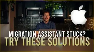 Migration Assistant Mac Not Working? Try This