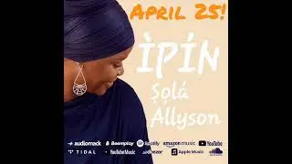 ÌPÍN COMING ON APRIL 25 ON MAJOR DIGITAL PLATFORMS! #YÓÒDÁA! ❤️