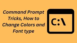 Change Command prompt colours and Font type