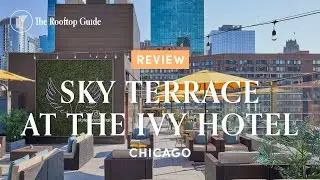 Sky Terrace at the Ivy Hotel - Review