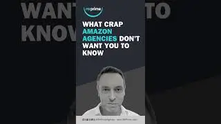 What Crap Amazon Agencies Don't Want You To Know