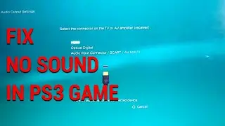 Fix No Sound on Ps3 Game via HDMI output
