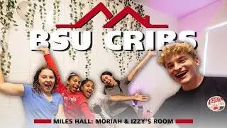 BSU Cribs: Moriah & Izzy's Room in Miles Hall