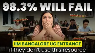 Why 98.3% Students Will FAIL IIM Bangalore UG Entrance 2026 (This Mock Test Will Save You!)