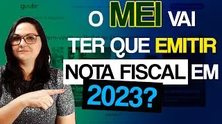✅MEI VAI SER OBRIGADO EMITIR NOTA FISCAL A PARTIR DE JANEIRO DE 2023?