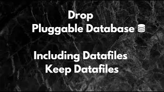 How To Drop Pluggable Database