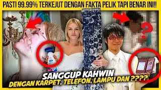 10 PERKAHWINAN YANG PALING PELIK DI DUNIA KORANG PASTI TERKEJUT