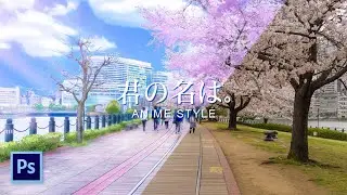 Cara Edit Foto Seperti di Anime Pada Photoshop | Anime Style