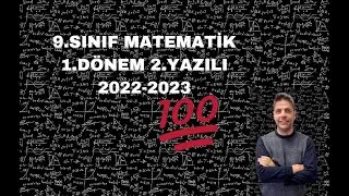 9.SINIF MATEMATİK 1.DÖNEM 2.YAZILI 2022-2023 / 100 ALMAK İSTEYENLER İZLESİN