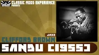 Clifford Brown - Sandu (1955)