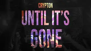 Crypton - UNTIL IT'S GONE [official hardcore videoclip]