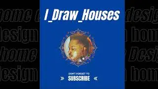 I Draw Houses