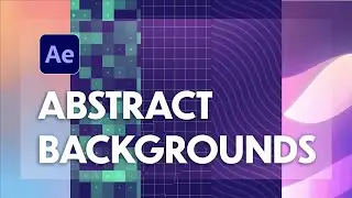 Five Easy Animated Backgrounds in After Effects