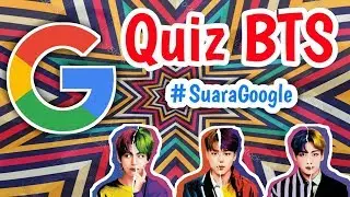 Kuis Tebak Lagu BTS dari Suara Google! | AhkaSoju
