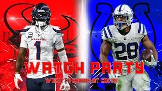 Texans VS Colts Live Reactions & Play-by-Play