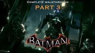 Batman: Arkham Knight: Part 3: Hostage Crisis (PC)