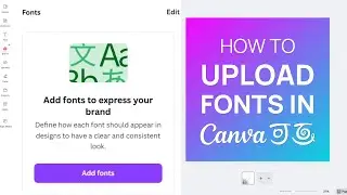 How to Upload Custom Fonts in Canva