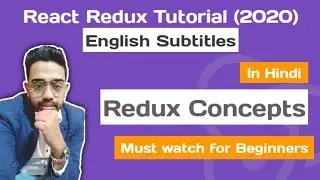 Core Concepts: React Redux Tutorial #1 (2020) in Hindi for Beginners | React JS Tutorial