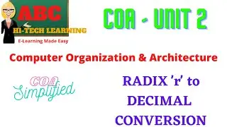 Radix r Number System to DECIMAL Number System
