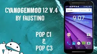 CyanogenMod 12 v4 •LP ESTABLE 
Pop C1 & C3