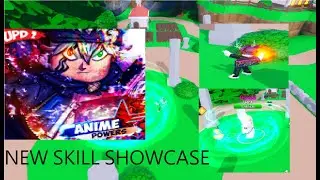 [UPD 2🔥] Anime Power Simulator(new skill showcase)