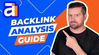 Ahrefs Backlink Analysis Tutorial